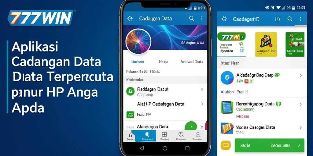Tampilan aplikasi 777WIN dengan fitur cadangan data yang intuitif.